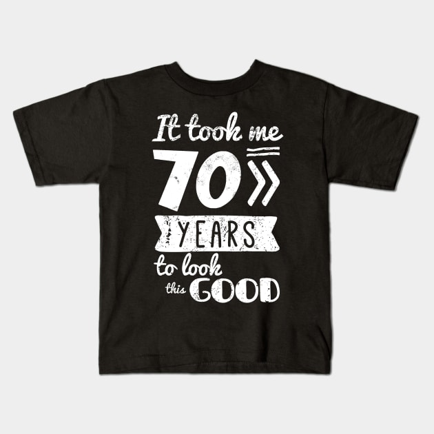 70th Birthday Gift For Men and Women | This is what an Awesome 70 year old looks like | 70th Birthday novelty Gift Kids T-Shirt by johnii1422